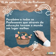 DIA DO PROFESSOR! PARABÉNS A TODOS OS EDUCADORES!