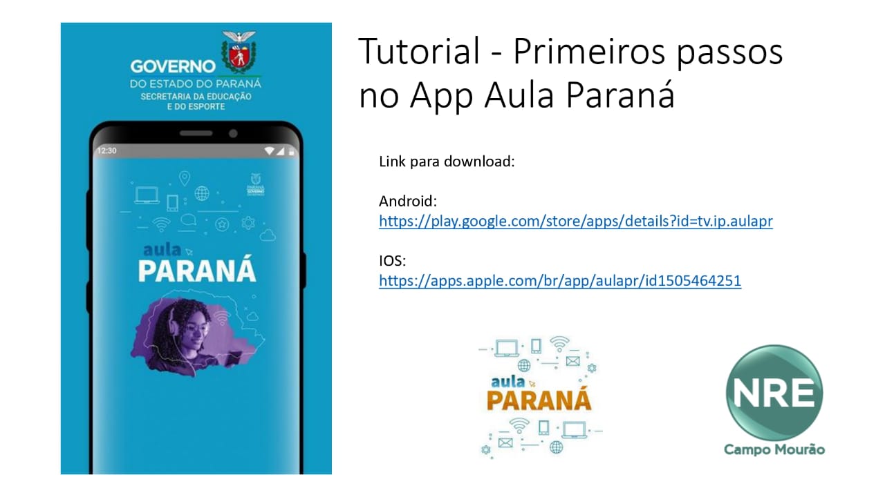 Tutorial - Primeiros passos no App Aula Paraná