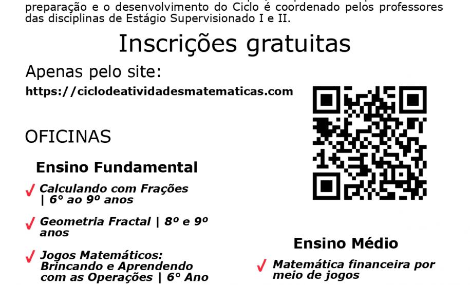 Acadêmicos e professores do Colegiado de Matemática da Unespar realizam no próximo sábado (26/10), o Ciclo de Atividades Matemáticas, oficinas direcionadas para alunos do Ensino Fundamental e Médio da rede pública.